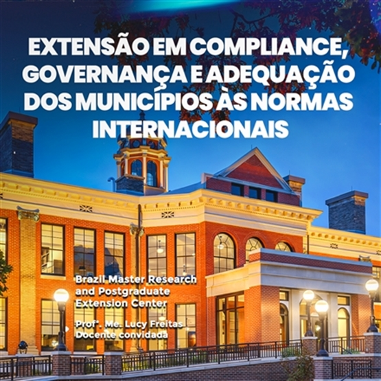 Extensão Compliance, Governança e adequação dos Municípios às Normas Internacionais: Nova York